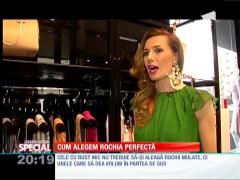 SPECIAL! Cum alegem rochia perfectă