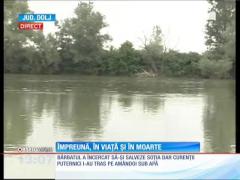 Tragedie pe Jiu! Doi soți au murit înecați