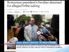 Cazul Mircea Băsescu, în presa internațională