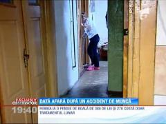 Un banal accident de muncă a lăsat-o infirmă şi săracă!