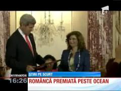 Româncă premiată de secretarul de stat al SUA, John Kerry