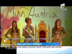 O dovadă în plus că România are femei frumoase! Miss Austria este o româncă!