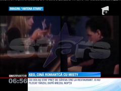 Keo, la o cină romantică alături de Misty