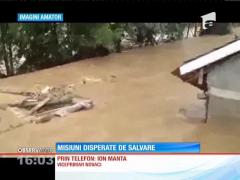 Inundaţiile fac prăpăd în ţară! Viitură de peste 5 metri în Gorj