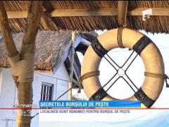Niciunde borşul de peşte n-are gust ca în Deltă