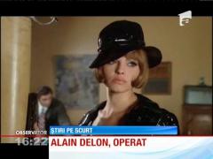 Alain Delon, internat şi operat de urgenţă