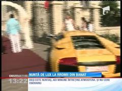 Nuntă de lux la rromii din Banat