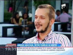 Andrei Năstase, între familie și iubită