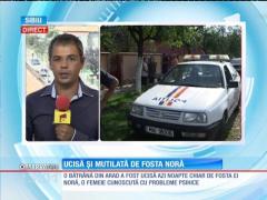 Ucisă şi mutilată de fosta noră