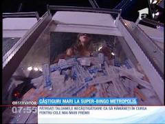 Câștiguri mari la Superbingo Metropolis