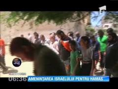 Amenințarea Israelului pentru Hamas