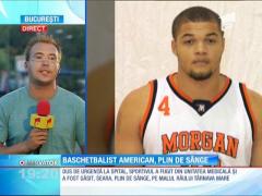 Baschetbalist american găsit plin de sânge şi aproape inconştient