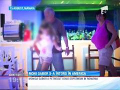 Monica Gabor s-a întors în SUA