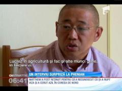 Interviu surpriză la Phenian