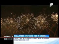 Micul Paris, spectacol unic în Europa