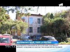 O maternitate nouă în Buzău îşi ţine uşile închise