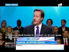 Nu l-ai mai văzut aşa! Discursul lui David Cameron e de tot... râsul