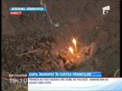 Și-a ucis copilul de şase ani, apoi l-a îngropat în curtea casei