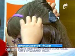 Seminar pentru copiii fără auz