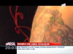 SPECIAL! Reginele din lumea tatuajelor