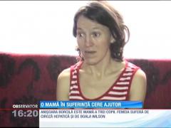 O mamă în suferință cere ajutor