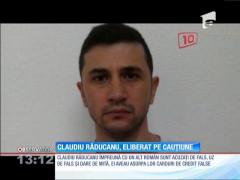 Claudiu Răducanu, eliberat pe cauțiune