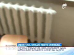 Panică! Caloriferul, capcană pentru un școlar