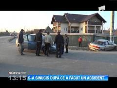 S-a sinucis după ce a făcut un accident