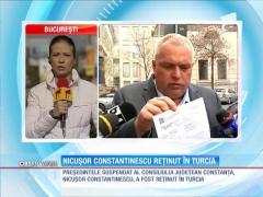 Nicuşor Constantinescu a fost reţinut în Turcia