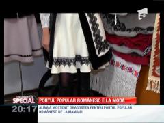 Special! Portul popular românesc e la modă