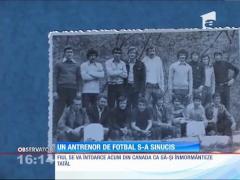 Un antrenor de fotbal s-a sinucis