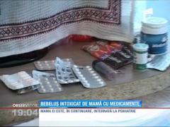 Bebeluș intoxicat de mamă cu medicamente