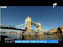 Tower Bridge, podea de sticlă