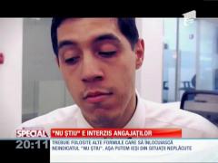 "Nu ştiu" e interzis angajaților