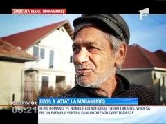 Elvis a votat în Maramureş!