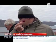 Special! Un român în jurul lumii