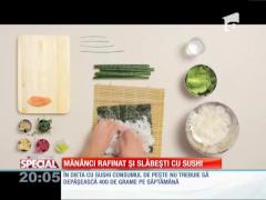 Special! Sushi, secretul siluetei japonezilor