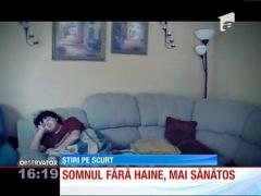 Somnul fără haine, mai sănătos