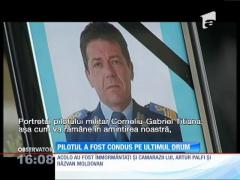 Pilotul Corneliu-Gabriel Titiana, condus pe ultimul drum