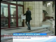 Patru dintre angajaţii agenţiei de presă Mediafax au fost reţinuţi!