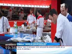 Finala ”Iadul Bucătarilor ”, ultimele pregătiri