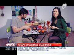 Special! Terapie cu aromele Crăciunului