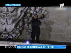 Protest pe Catedrala Sfântul Petru
