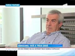 Călin Popescu Tăriceanu, tată pentru a treia oară