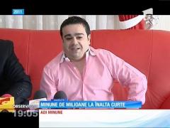 Adrian Minune va fi judecat la Înalta Curte de Casație și Justiție