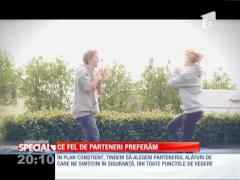 Special! Ce fel de parteneri preferăm