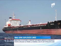 MAE cere explicații Libiei pentru atacul asupra unui petrolierului