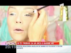 Ce îţi trebuie că să obţii o Barbie vie