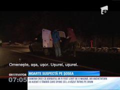 Moarte suspectă pe șosea