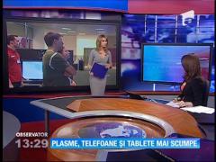 Plasme, telefoane şi tablete mai scumpe